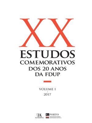 cover image of Estudos Comemorativos dos 20 anos da FDUP Volume I